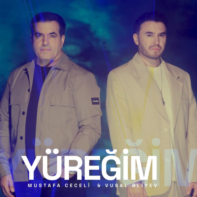 Yüreğim ft Vüsal Aliyev